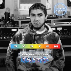 SYSTEM Mix 077: Kala Btz
