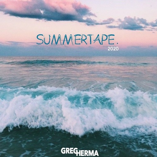 SUMMERTAPE 2020 x GREG HERMA