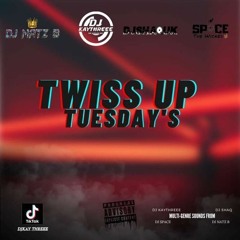 Twist Up Tuesdays KayThreee Birthday Special | Hosted By @DJKAYTHREEE | Mixed By @SPACEXDEE