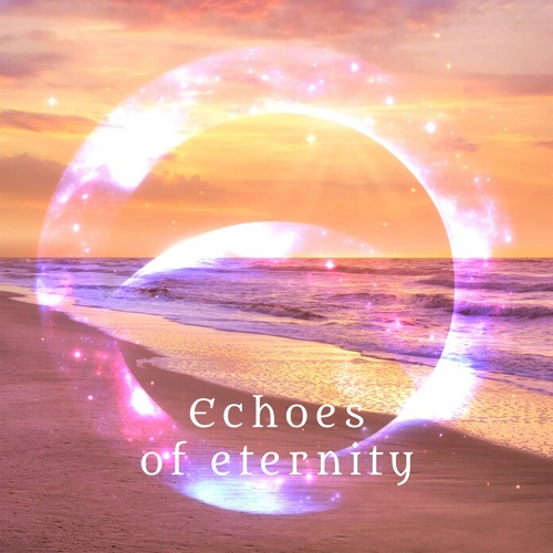 Echoes Of Eternity