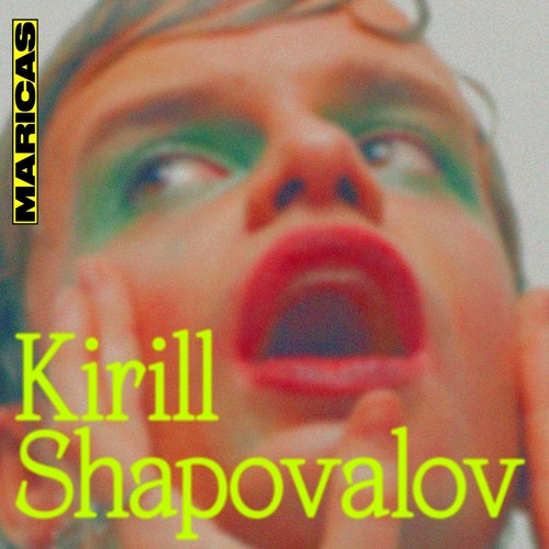 MARICAS - Kirill Shapovalov