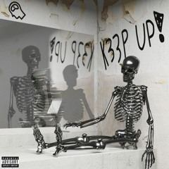 K33P UP