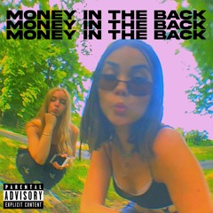 Money in the Back - Frizzx x Cryboi *OUT NOW ON SPOTIFY*