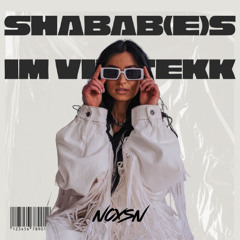 Shabab(e)s im VIP REMIX