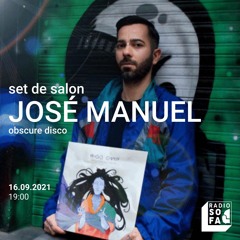 16.09.21 - Obscure Disco - Jose Manuel