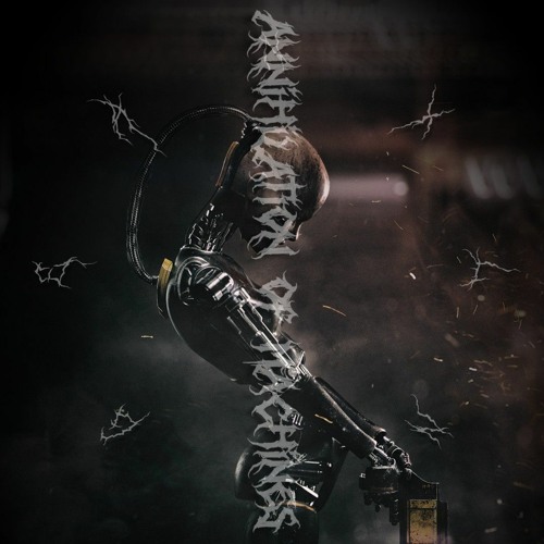 G3ANXLN - Annihilation Of Machines [FD]