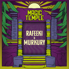 Magic Temple w/ Murkury
