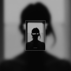 Say It