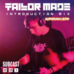 TAILOR MADE Subcast001