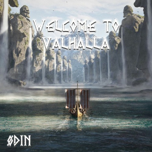 Welcome To Valhalla (Birthday Spesh)
