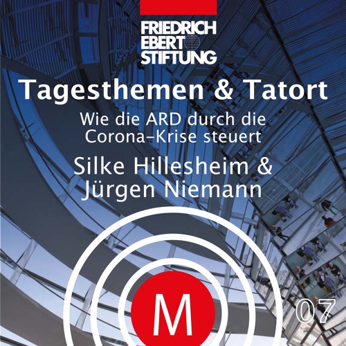 MK07 Tagesthemen & Tatort - Wie die ARD durch die Corona-Krise steuert