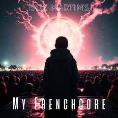 Doc Martin's - My Frenchcore