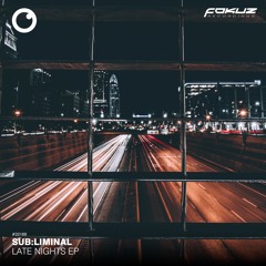 Sub:liminal - Late Nights Feat. Bazil MC