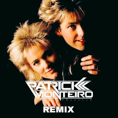 Roxette- Chash! Bom ! Bang ! Patrick Monteiro Remix 2023  FREE DOWNLOARD