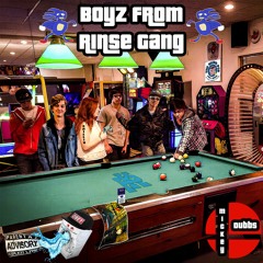 Boyz From Rinse Gang
