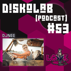 Diskolab Podcast #53 (DJNEE Guest Mix)