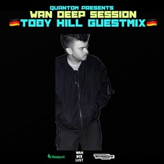 WAN DEEP SESSION #827 (QUANTOM x Toby Hill Guestmix Live @ Dance Radio Volna FM)