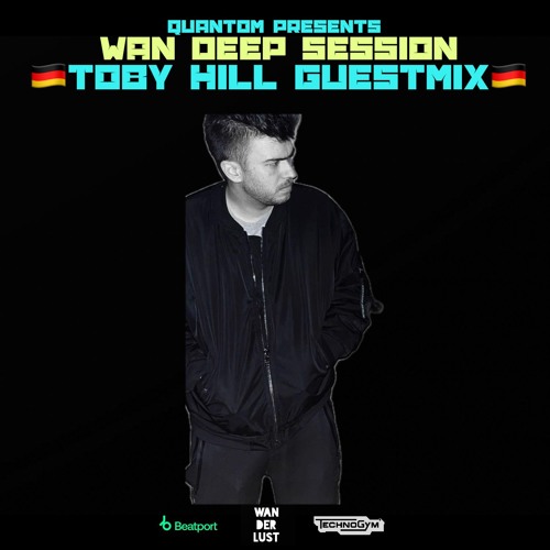 WAN DEEP SESSION #827 (QUANTOM x Toby Hill Guestmix Live @ Dance Radio Volna FM)
