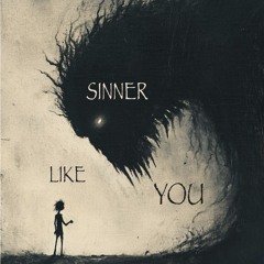 SINNER LIKE YOU