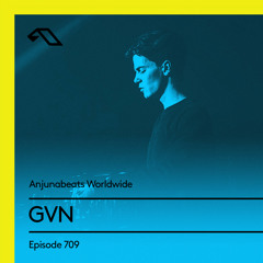 Anjunabeats Worldwide 709 with GVN
