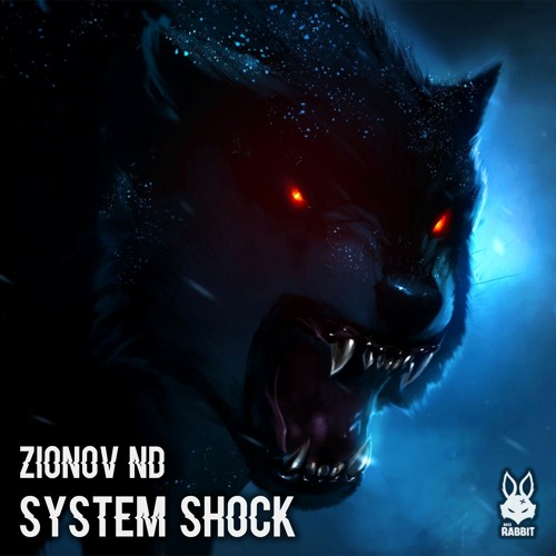 ZIONOV ND - System Shock [Free Download]