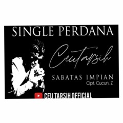Ceu Tarsih - Sabatas Impian