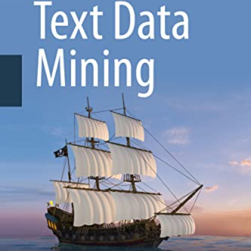 free PDF √ Text Data Mining by  Chengqing Zong,Rui Xia,Jiajun Zhang [PDF EBOOK EPUB K
