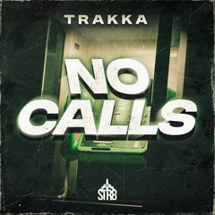 No Calls