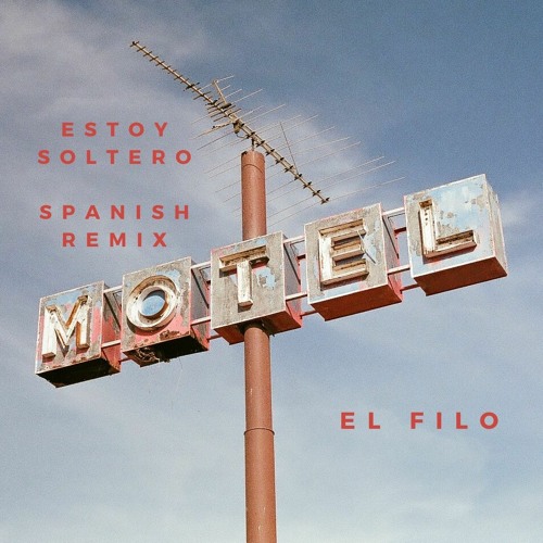 Stream Estoy Soltero (Im Single Remix Español) by El Filo | Listen online  for free on SoundCloud