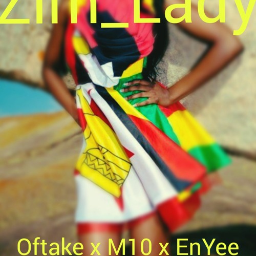Offtek_ft_M_10_En_Yee__Zim_Lady_[A.naXee_Studios]_263_786_311_099.mp3