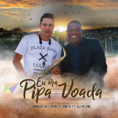 Eu Era Pipa Voada