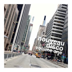 nouveau disco volume one