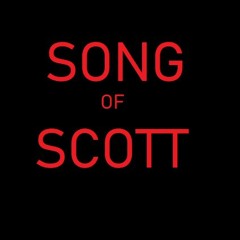 Song of Scott