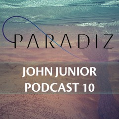 Paradiz Podcast 10 mixed by John Junior (19.09.2020)