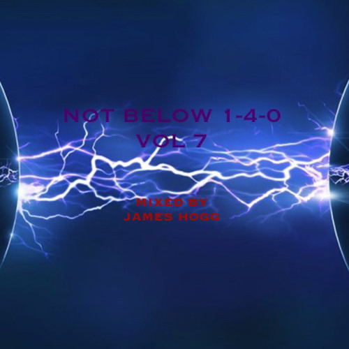 NOT BELOW 1-4-0 VOL 7