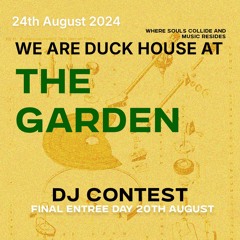 DJ Contest | We Are Duck House at The Garden 2024
