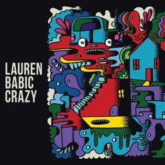 Lauren Babic - Crazy