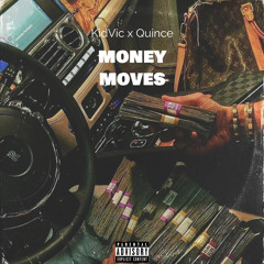 Money Moves - KidVic x Quince