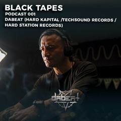 Black Tapes Podcast 001: DaBeat