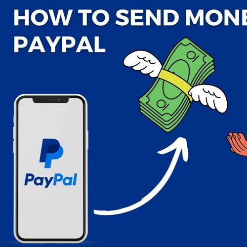 Stream how to send money through paypal the ultimate guide june