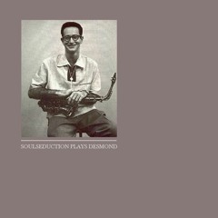 SOULSEDUCTION PLAYS DESMOND #3