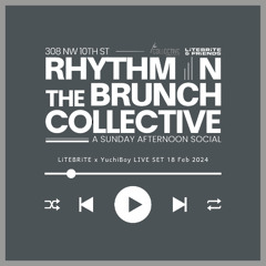 LiTEBRiTE x YuchiBoy LIVE from Rhythm N Brunch OKC | 18 February 2024