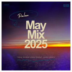May Mix 2025