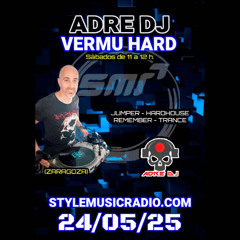 🍸Vermú Hard (24/05/25) @ StyleMusicRadio.com 🍸