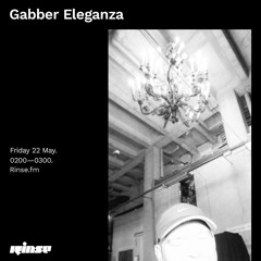 Gabber Eleganza - 22 May 2020