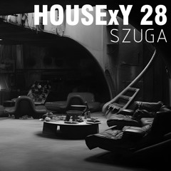 HOUSExY 28-SZUGA