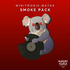 Matke, Minitronik - Smoke Pack