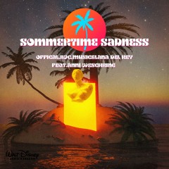 Summertime Sadness