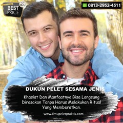 O813-2952-4511 Dukun Pakar Ahli Pelet Cinta Sejenis Di Johor