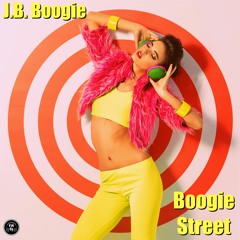 J,B. Boogie- Boogie Street (Original Mix)